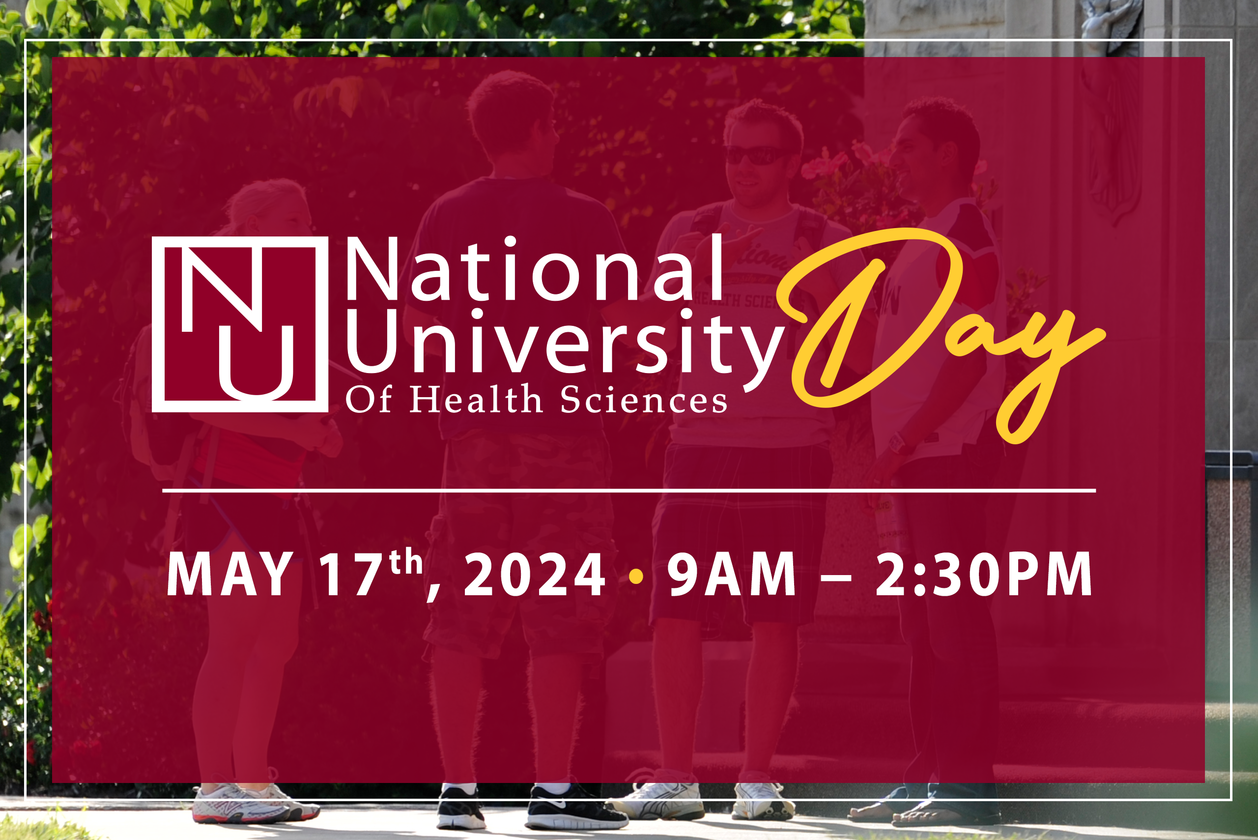 NUHS Day May 17th, 2024 9AM - 230PM