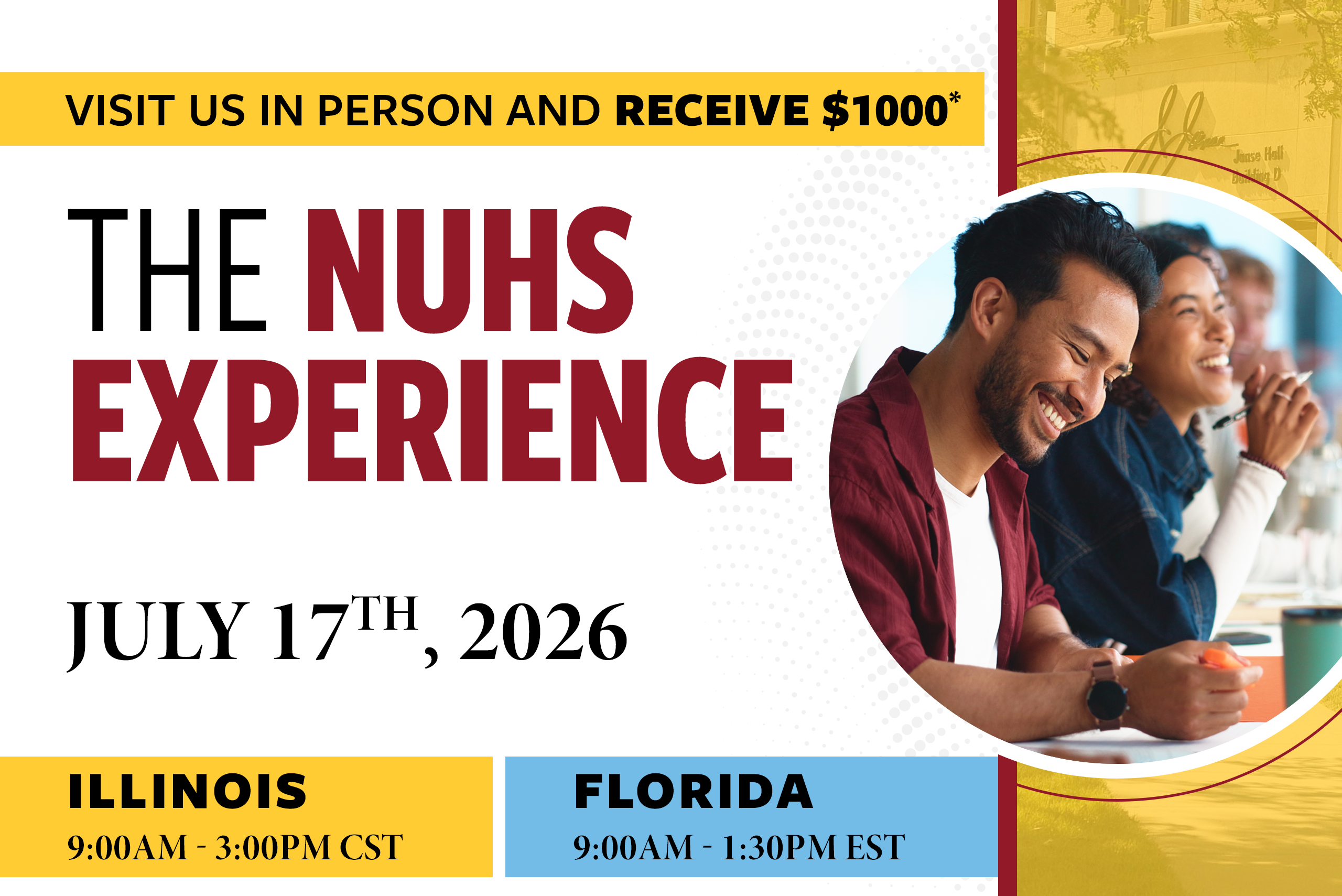 Flyer for NUHS Experiences at both Illinois and Flordia locations